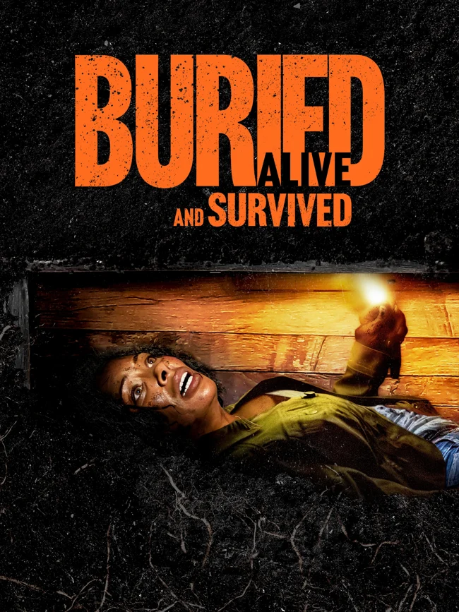 Buried Alive and Survived poster